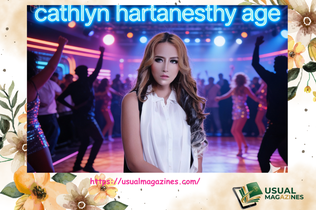 cathlyn hartanesthy age