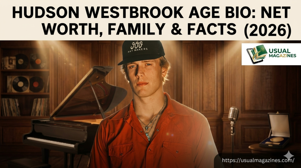 Hudson Westbrook Age
